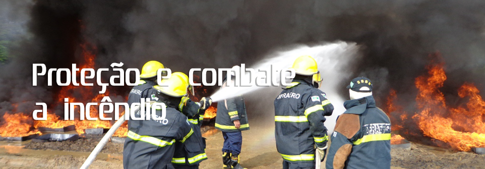 Equipamentos para Proteção e combate á incendios